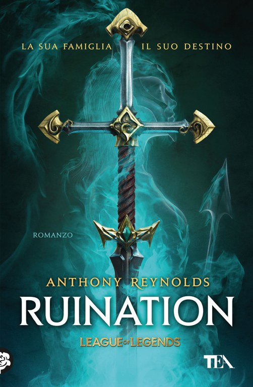 Ruination: Un romanzo di League of Legends