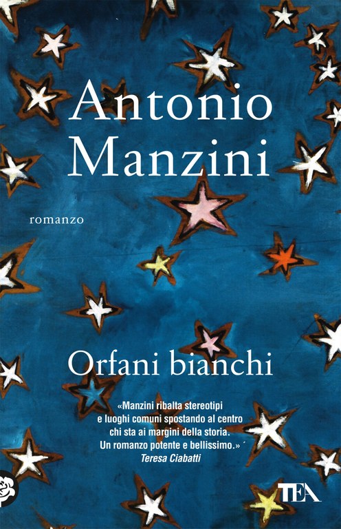 Antonio Manzini - Orfani bianchi — TEA Libri