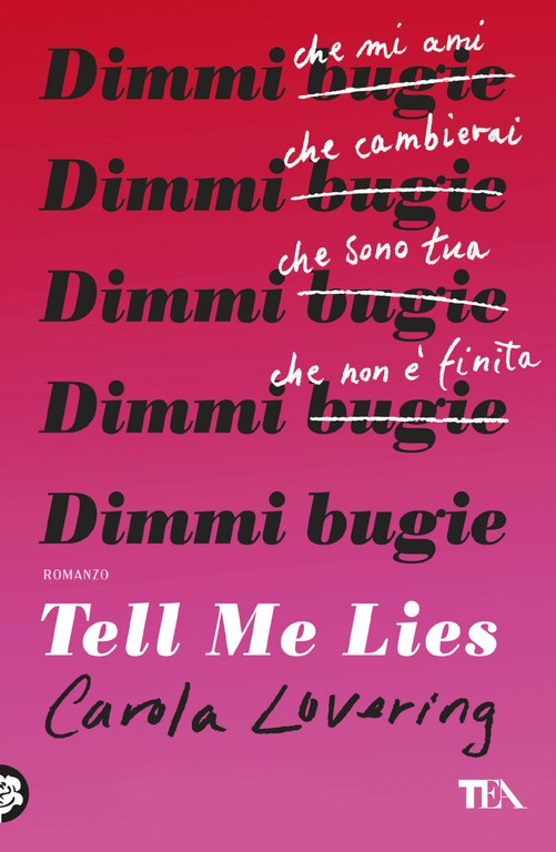 Tell me Lies. Dimmi bugie
