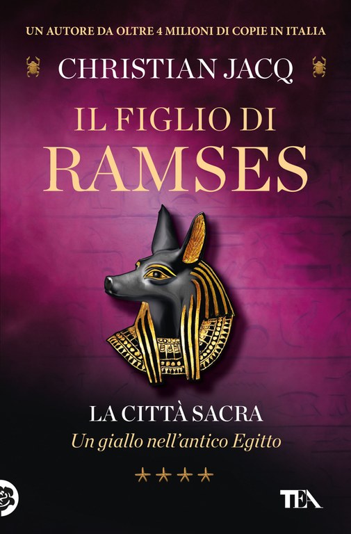 Il figlio di Ramses. La città sacra