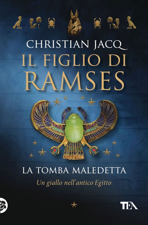 Il figlio di Ramses. La tomba maledetta