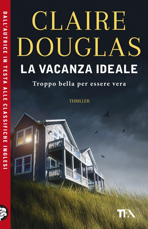 La vacanza ideale