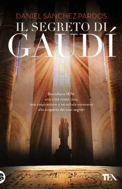 Il segreto di Gaudí