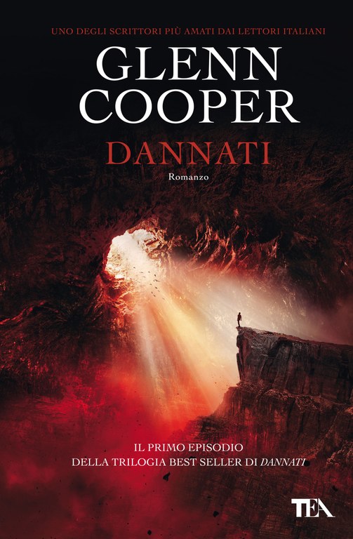 Glenn Cooper - Dannati — TEA Libri