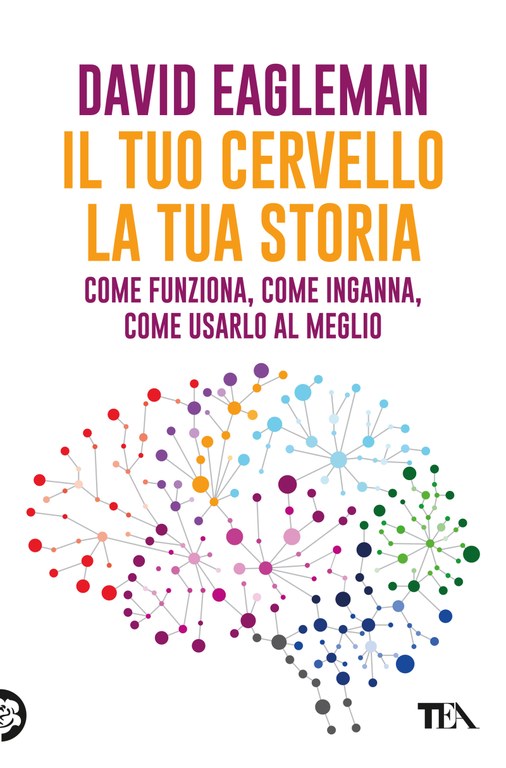 Il tuo cervello, la tua storia