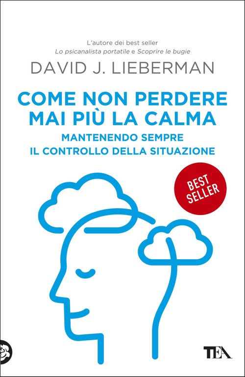 Come non perdere mai più la calma