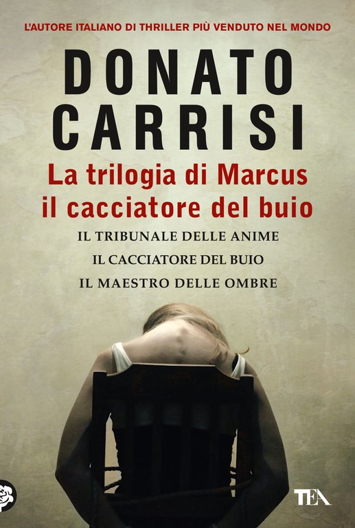 La Trilogia di Marcus, il cacciatore del buio