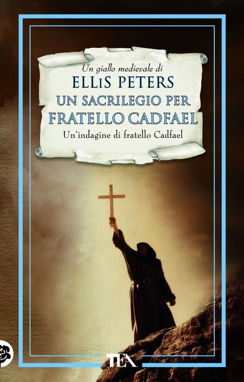 Un sacrilegio per fratello Cadfael