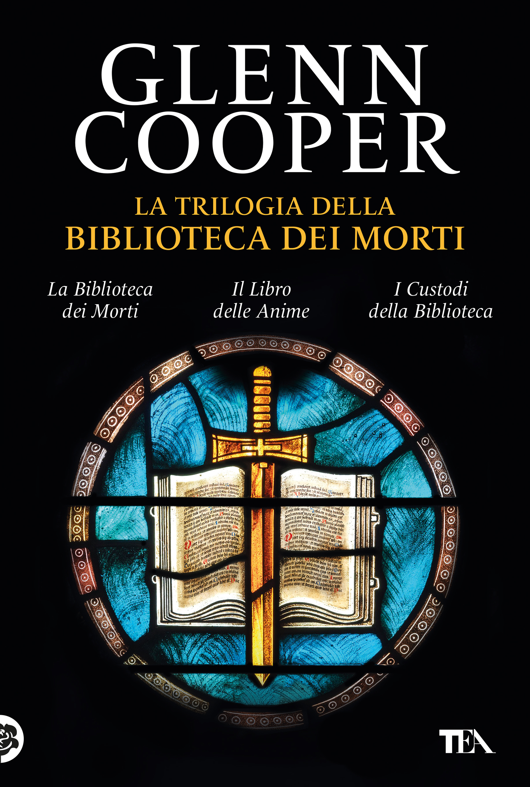 Glenn Cooper - La trilogia della Biblioteca dei Morti — TEA Libri