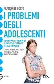 I problemi degli adolescenti