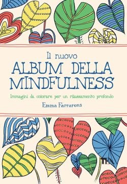 Il nuovo album della Mindfulness