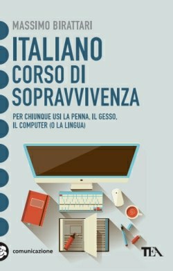 Italiano. Corso di sopravvivenza