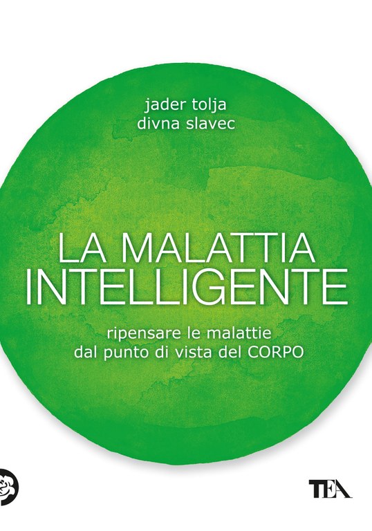 La malattia intelligente