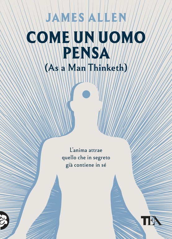 Come un uomo pensa