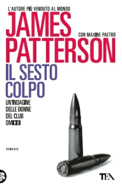 Il sesto colpo