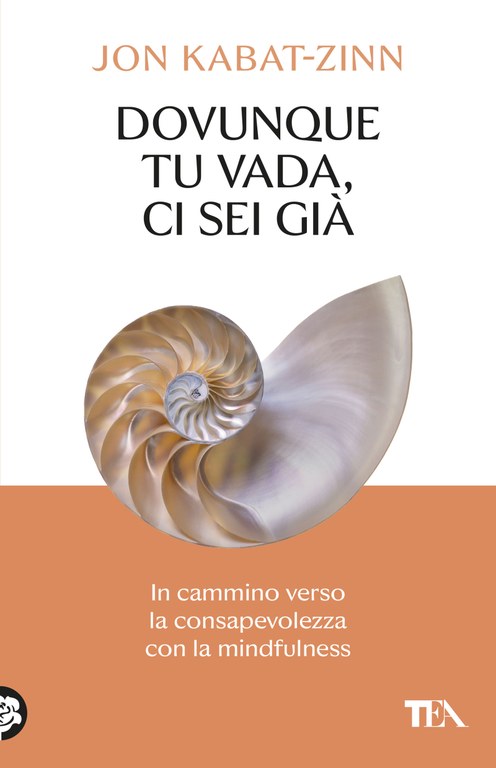 Dovunque tu vada, ci sei già