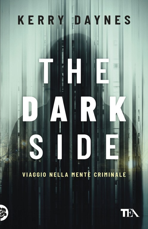 The Dark Side - Viaggio nella mente criminale