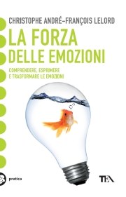 La forza delle emozioni