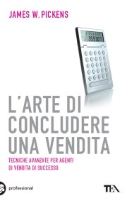 L'arte di concludere una vendita