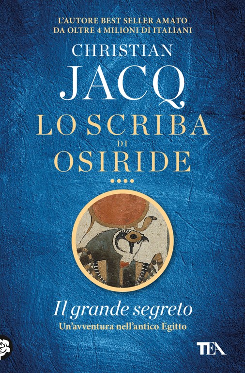 Lo scriba di Osiride. Il grande segreto