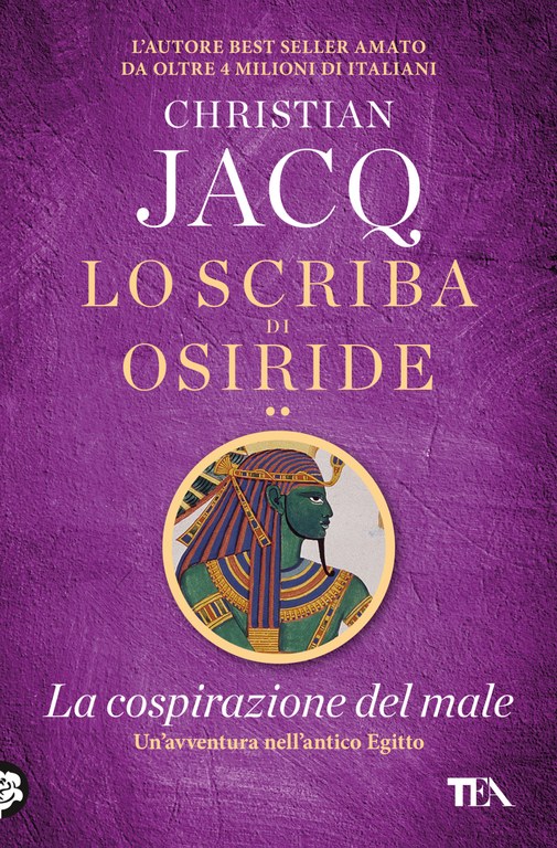 Lo scriba di Osiride. La cospirazione del male