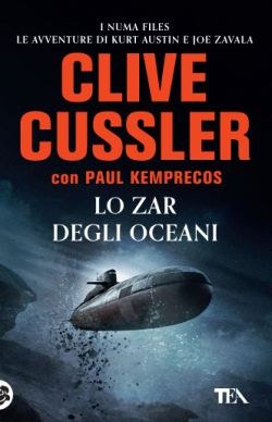 Clive Cussler Paul Kemprecos Lo Zar Degli Oceani Tea Libri