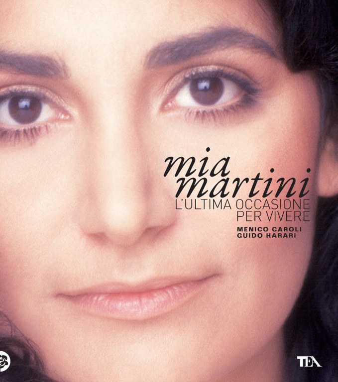 Mia Martini. L'ultima occasione per vivere