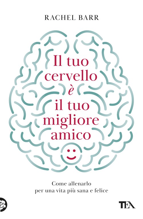 Il tuo cervello è il tuo migliore amico