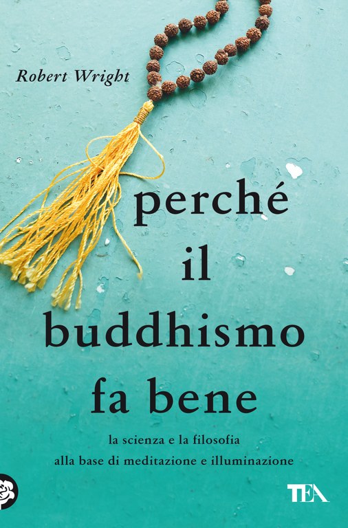 Perché il buddhismo fa bene