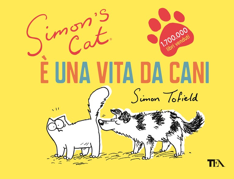 Simon's Cat. È una vita da cani