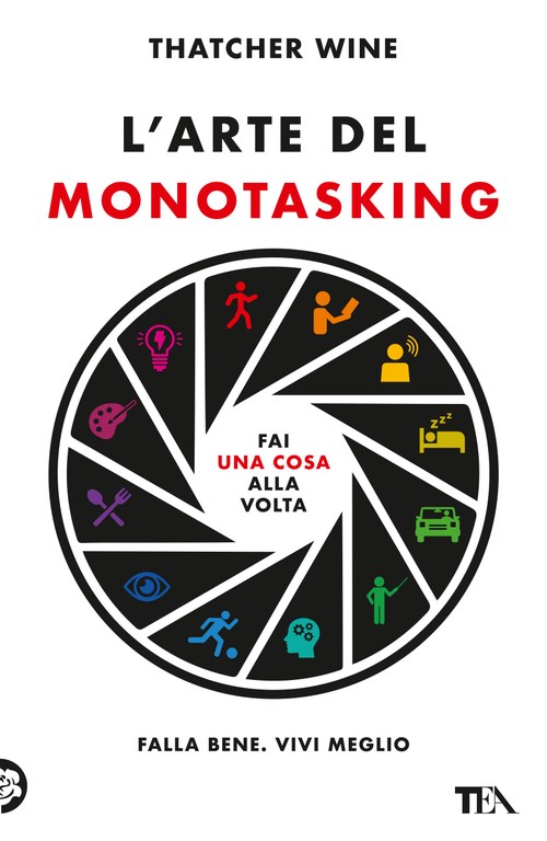 L'arte del monotasking