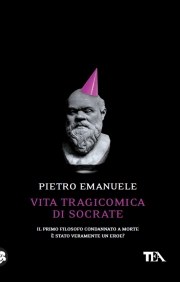 Vita tragicomica di Socrate
